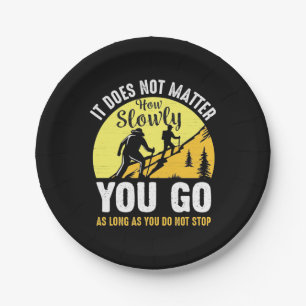 Hiking How Slowly You Go Paper Plate
