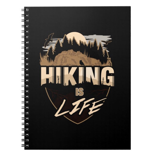 Hiking Is Life Notebook (Front)