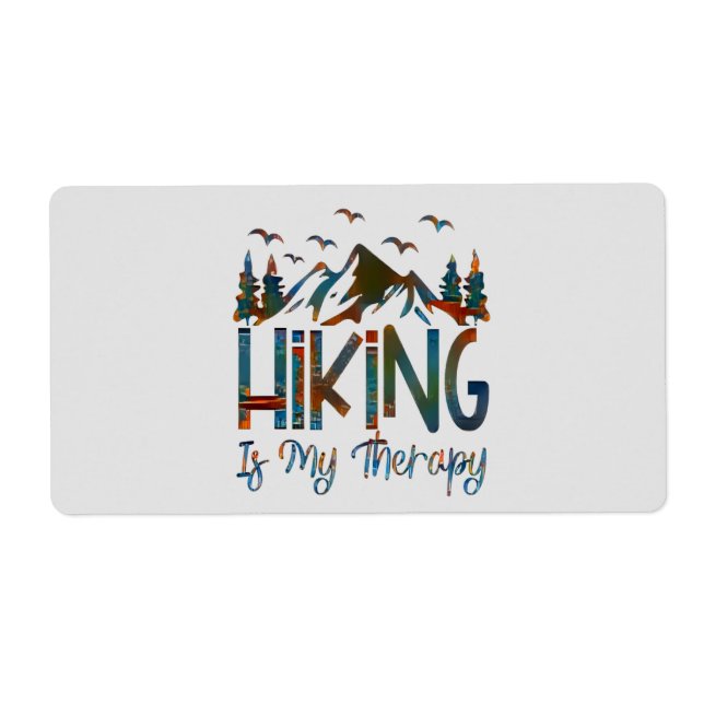 Hiking Is My Therapy, Funny Hiking Label (Front)