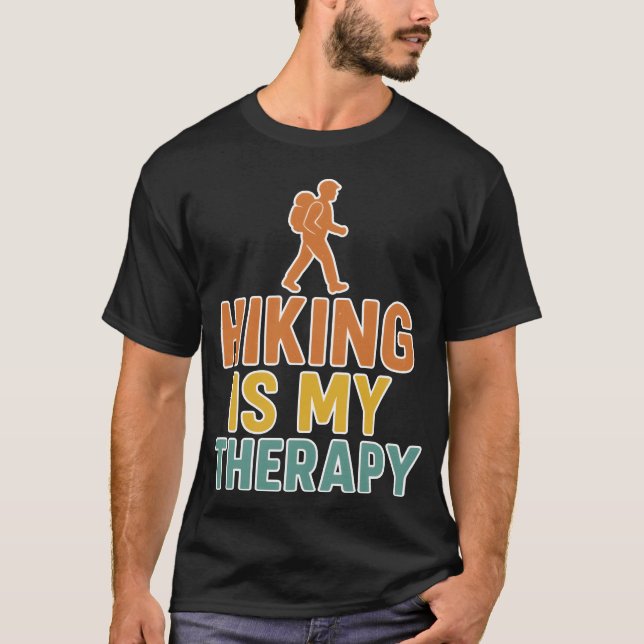 Hiking is myherapy friend T-Shirt (Front)