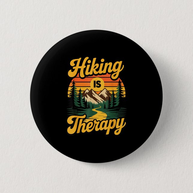 Hiking is therapy  2 inch round button (Front)