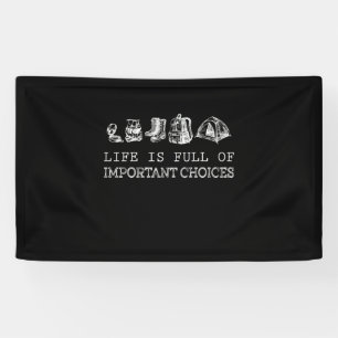 Hiking Lover   Life Is Full Of Important Choices Banner