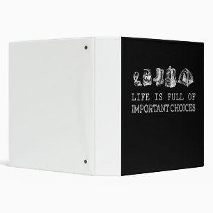 Hiking Lover Life Is Full Of Important Choices Binder