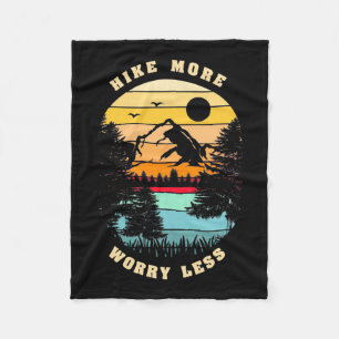 Hiking More Worry Less Fleece Blanket