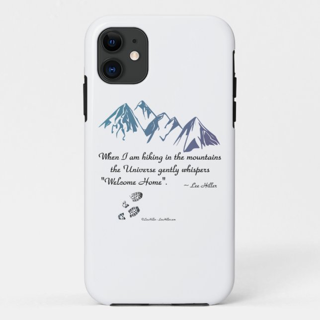 Hiking mountains Universe whispers Welcome Home Case-Mate iPhone Case (Back)
