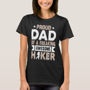Hiking National Park Hike Mountain Father Hiker Da T-Shirt