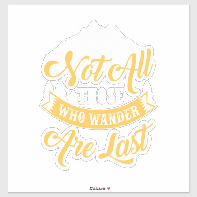 Hiking Not All Those Who Wander (Sheet)