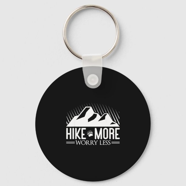 Hiking quote hiker hike more worry less  keychain (Front)