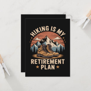 Hiking Retirement Plan Funny Saying Invitation