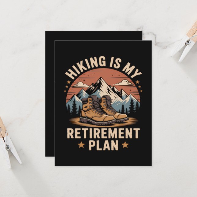 Hiking Retirement Plan Funny Saying Invitation (Front/Back In Situ)