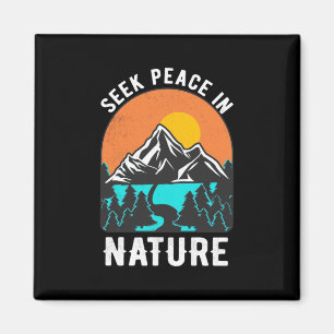 Hiking Seek Peace In Nature Magnet