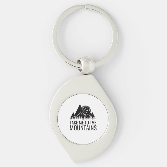 Hiking - Take Me To The Mountains  Keychain (Front)