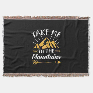 Hiking Take Me To The Mountains Throw Blanket