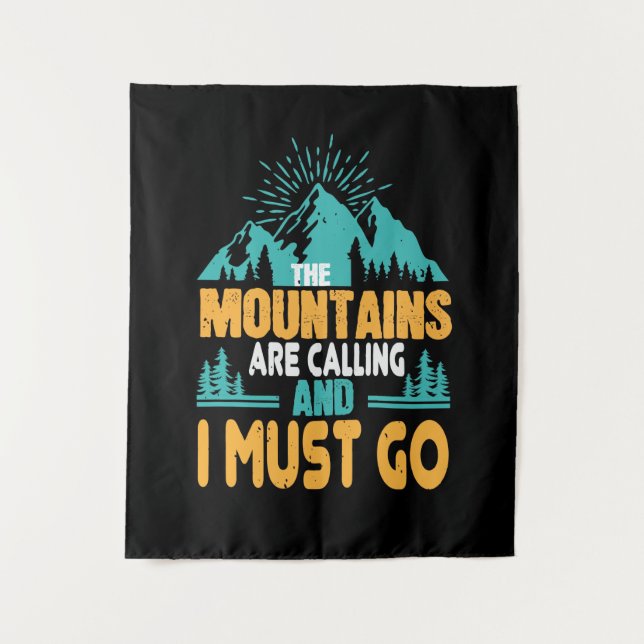 Hiking - The Mountains Are Calling Tapestry (Front)