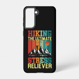 HIKING the ULTIMATE STRESS RELIEVER, Hiking Lovers Samsung Galaxy Case