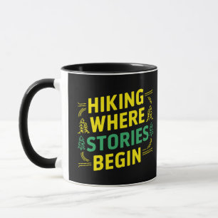 Hiking where Stories Begin Mug