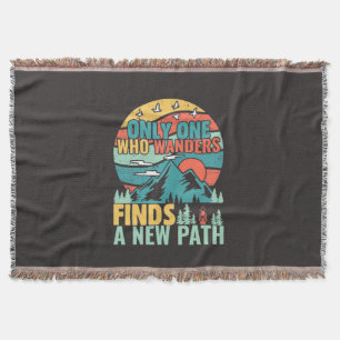 Hiking Who Wanders Finds A New Path Throw Blanket
