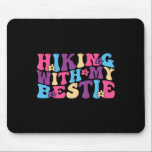 Hiking With My Bestie Friends Hiking Squad Adventu Mouse Pad<br><div class="desc">Hiking With My Bestie Friends Hiking Squad Adventure Funny</div>
