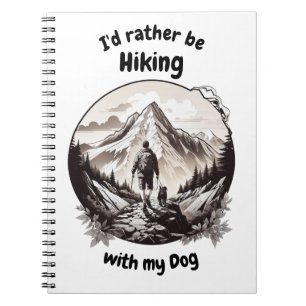 Hiking with my dog notebook