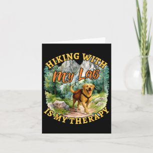 Hiking With My Lab Funny Labrador Retriever Dog Lo Card