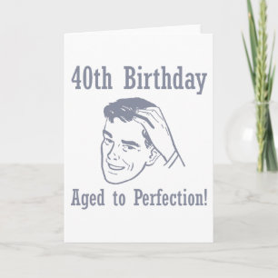 Hilarious 40th Birthday Gifts Card