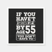 Hilarious Age 55 Grow Up Fun Gag Gift