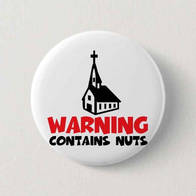 Hilarious atheist 2 inch round button (Front)