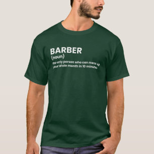 Hilarious Barber Definition Tee