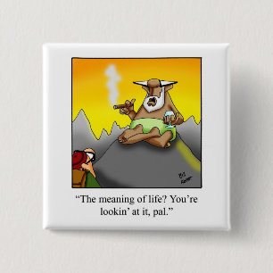 Hilarious Cigar Humour Button Gift