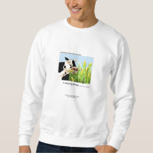 Hilarious Cow "A-Grazin' Maize" Sweatshirt