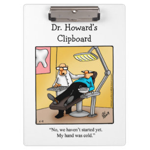 Hilarious Dentist Humour Clipboard Gift 