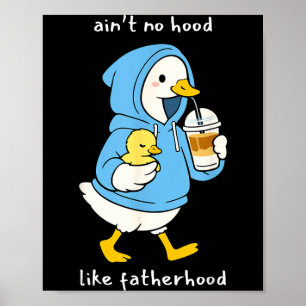 Hilarious Fathers Day Duck or Goose idea for new Poster