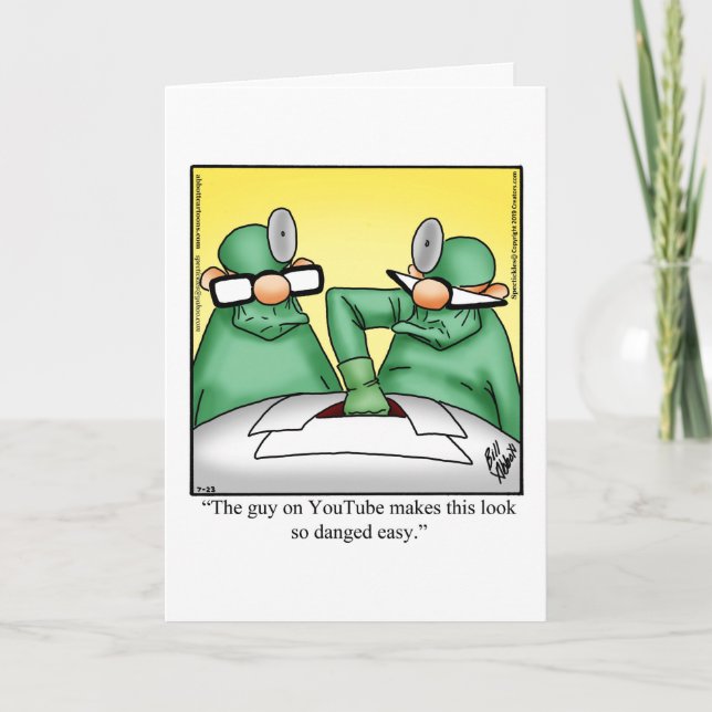 Hilarious Get Well Greeting Card (Front)