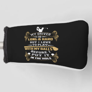 Hilarious Golf Driver Saying Golf Head Cover