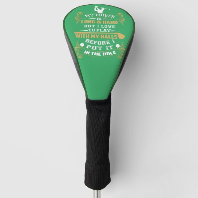 Hilarious Golf Driver Saying Head Cover (Front)