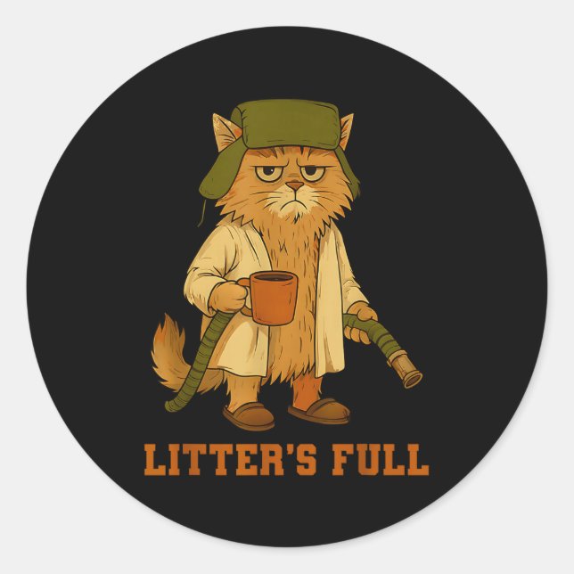 Hilarious Litter’s Full Funny Coffee Cat Lovers Ch Classic Round Sticker (Front)
