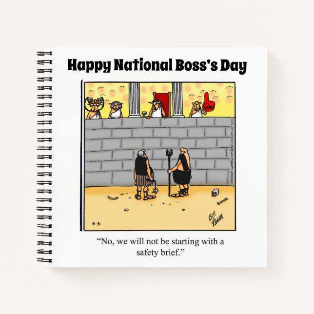 Hilarious National Boss’s Day Spiral Notebook (Front)