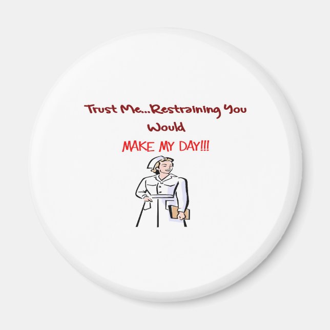 Hilarious Nurse Gifts Magnet (Front)