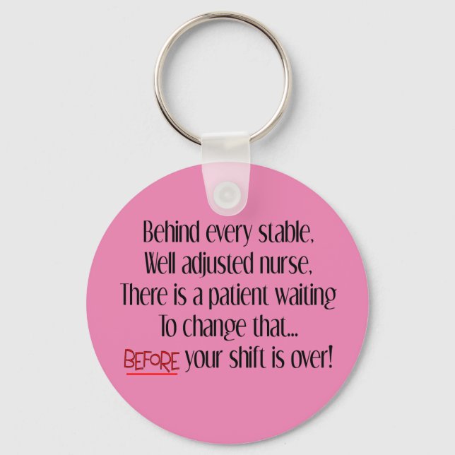 Hilarious Nurse Quote Keychain (Front)