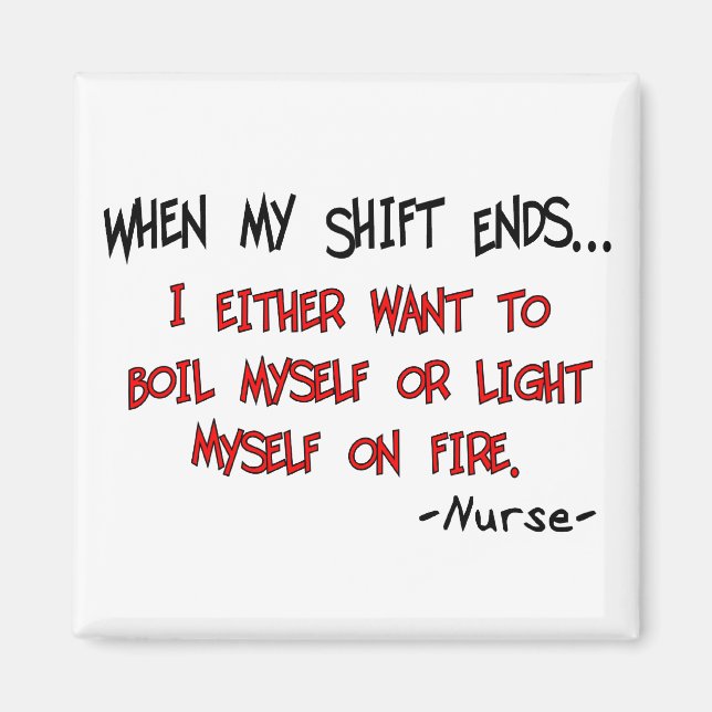 Hilarious Nurse Sayings Magnet (Front)