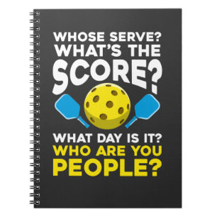 Hilarious Pickleball Quote Humorous Sport Athletes Notebook