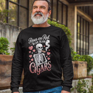 Hilarious Roses Are Red Blah Blah Skeleton Cigar T-Shirt