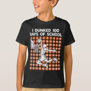Hilarious School Day 100 Days I Basketball Dunked T-Shirt