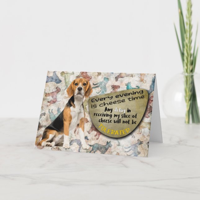 Hilarious thought from your Beagle Birthday Card (Front)