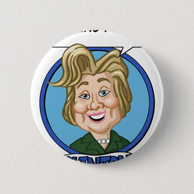 Hilary Clinton Election 2016 2 Inch Round Button (Front)