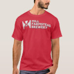 hill farmstead brewery  T-Shirt<br><div class="desc">hill farmstead brewery  .Check out our family t shirt selection for the very best in unique or custom,  handmade pieces from our shops.</div>