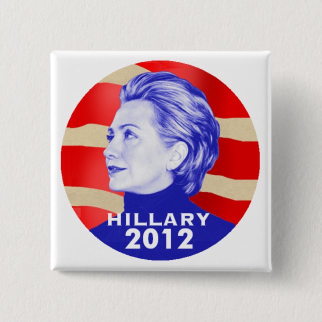 HILLARY 2012 Button (Front)