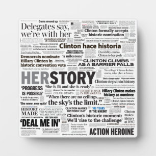 Hillary 2016 Historic Headline Collage Plaque