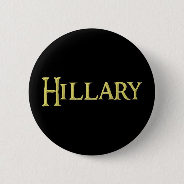 Hillary, button, for sale ! 2 inch round button (Front)