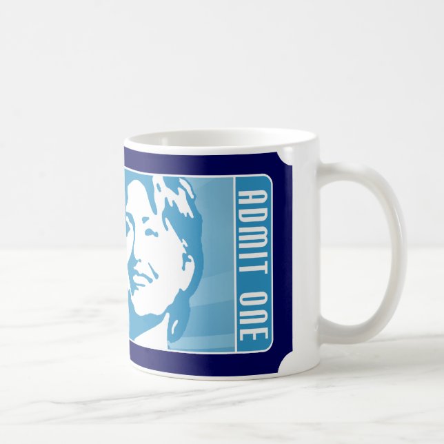 hillary clinton 08. the ticket. coffee mug (Right)